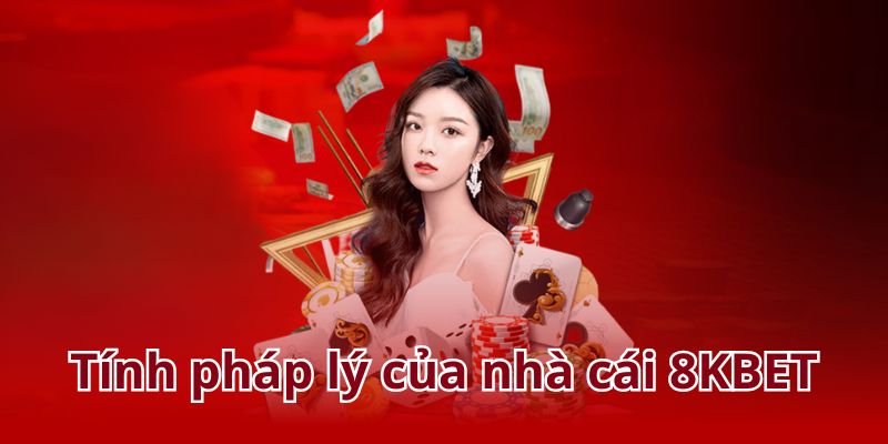 8KBET hoạt động dưới sự giám sát chặt chẽ của các tổ chức quản lý uy tín